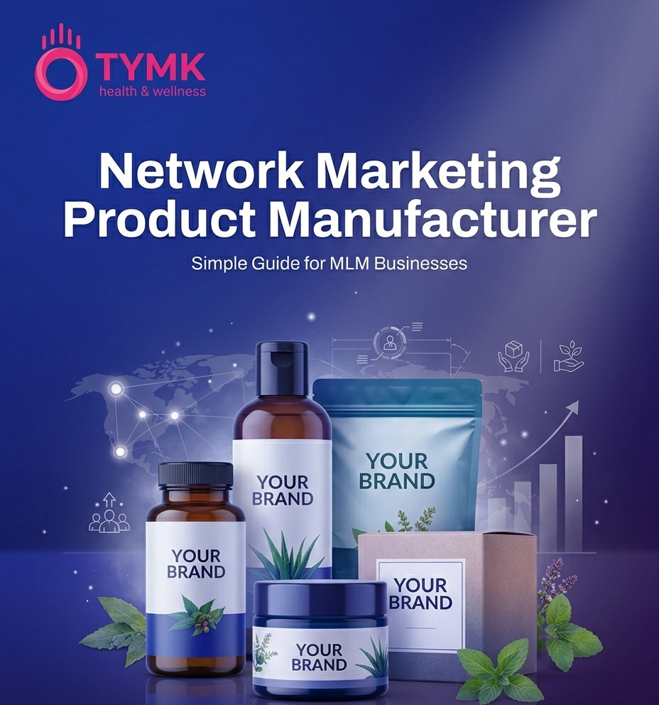 Network Marketing Product Manufacturer: Simple Guide for MLM Businesses