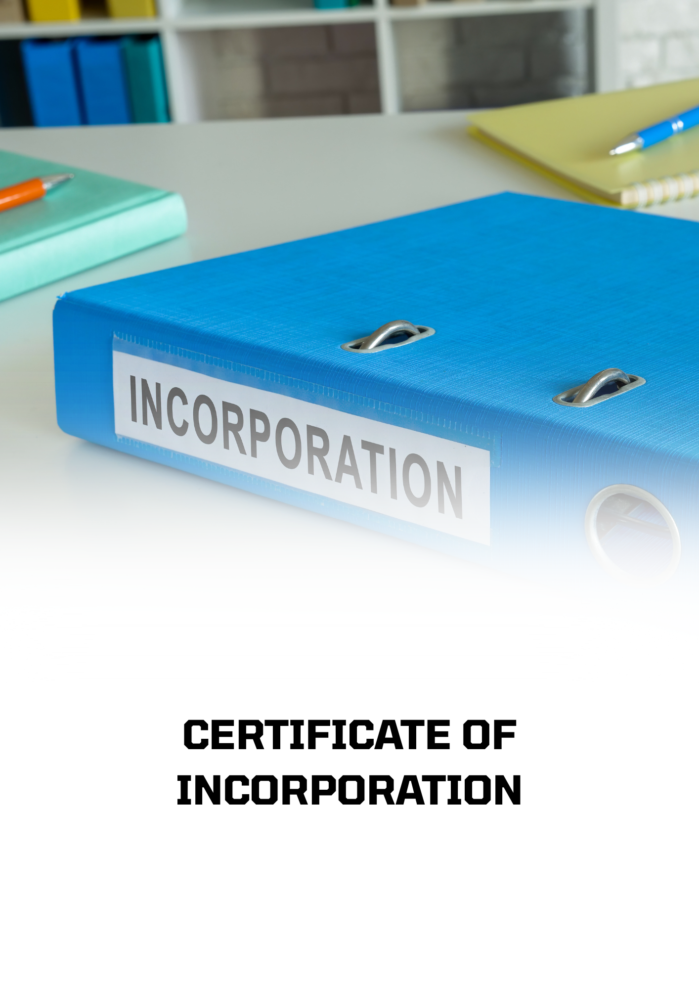 CERTIFICATE OF INCORPORATION